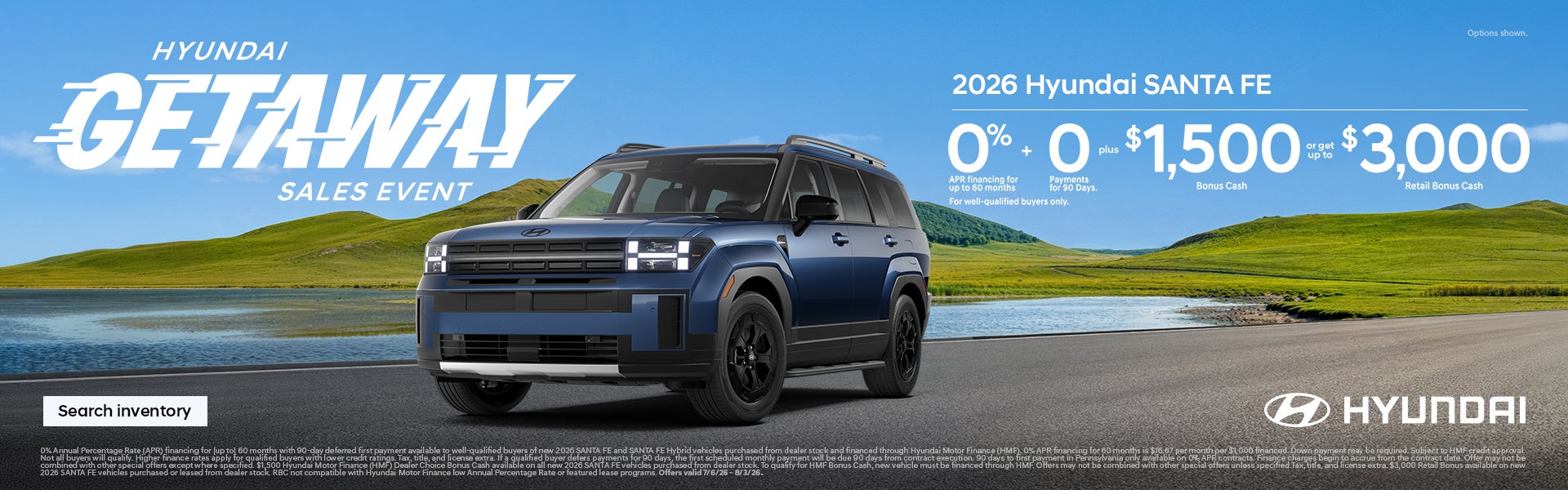 Santa Fe 0% APR for 60 mos. + 0 Payments for 90 Days + $1,500 Bonus Cash or $3,000 Bonus Cash